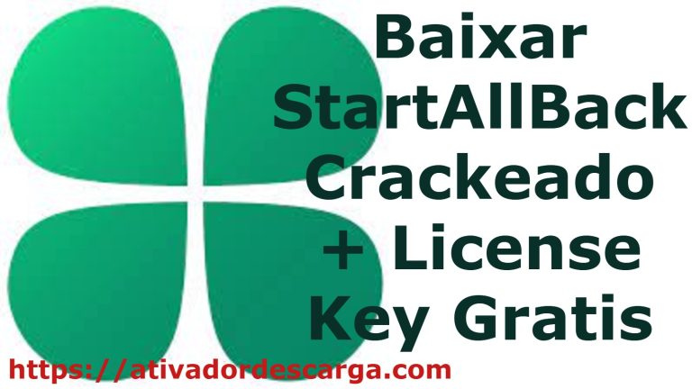 Baixar StartAllBack Crackeado + License Key Gratis